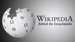 Wikipedia  Behind the Encyclopedia [upl. by Priscella]