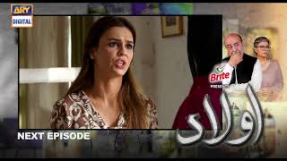 Aulad Episode 30 Teaser ARY Digital Drama [upl. by Geerts]