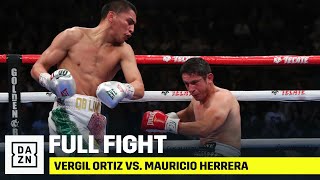 FULL FIGHT  Vergil Ortiz Jr vs Mauricio Herrera [upl. by Jamille351]