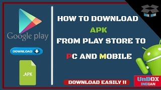 How to Download APK Files From Google Play Store to PC and Mobile Directly [upl. by Eugene]