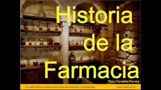 Historia de la farmacia parte 2 [upl. by Biagio]