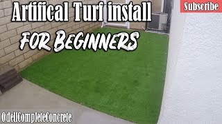 How to Install Artificial Turf for Beginners DIY [upl. by Ahsiym]