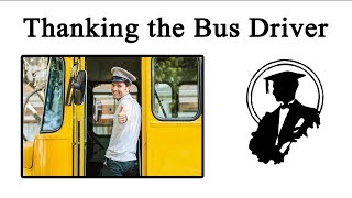 Why Do We Thank The Bus Driver  Lessons in Meme Culture [upl. by Morganne]