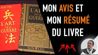 LART DE LA GUERRE RÉSUMÉ DU LIVRE DE SUN TZU [upl. by Yffat]