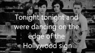 Hot Chelle Rae Tonight Tonight lyrics [upl. by Pronty394]