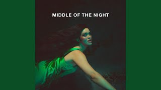 MIDDLE OF THE NIGHT [upl. by Tera]