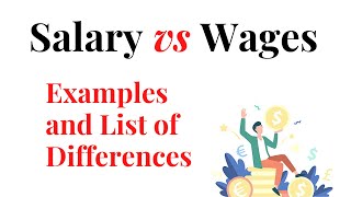 Difference between Salary and Wages with examples [upl. by Ymmaj]