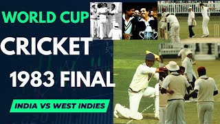 1983 CRICKET WORLD CUP 1983 FINAL [upl. by Schellens]