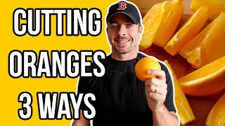 How To Cut An Orange 3 Ways [upl. by Aleunam107]