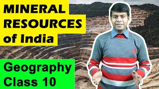 Mineral Resources in India  Sem 2  Geography Class 10  ICSE CBSE NCERT [upl. by Meluhs]