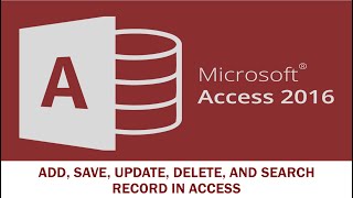 MS Access Add Save Update Delete and Search Record [upl. by Janetta]