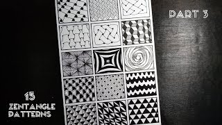 15 Zentangle Patterns  Part 3  Tutorial [upl. by Kablesh883]