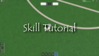 Roblox  Mps  Skill Tutorial  Short and simple tutorial [upl. by Eittocs]