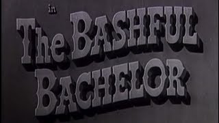 The Bashful Bachelor 1942 Comedy [upl. by Azaleah158]