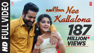 Nee Kallalona Full Video Song  Jai Lava Kusa Songs  Jr NTR Raashi Khanna DSP  Telugu Songs 2017 [upl. by Pitchford]