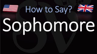 How to Pronounce Sophomore CORRECTLY English American Pronunciation amp Meaning [upl. by Nagar]