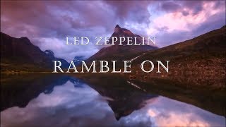 Led Zeppelin  Ramble On HD lyrics [upl. by Ellenehs]