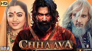 Chhaava Full Movie 2025  Vicky Koushal Rashmika Mandanna Akshaye Khanna  HD Review amp Facts [upl. by Harli]