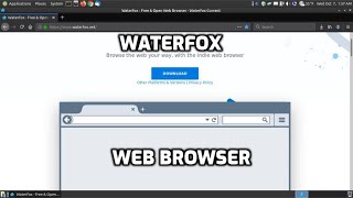 Waterfox Browser [upl. by Bigler]