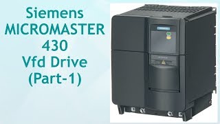 Siemens MicroMaster 430 Vfd Drive Part 1 [upl. by Ereveneug]