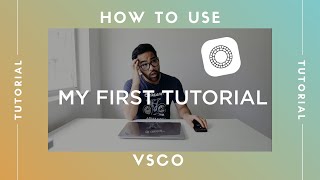 How To Use VSCO  Tutorial [upl. by Volding586]