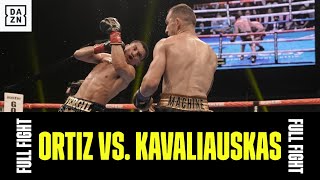 FULL FIGHT  Vergil Ortiz Jr vs Egidijus Kavaliauskas [upl. by Gennaro]