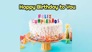 Happy Birthday to you Feliz cumpleaños letra [upl. by Ellersick]