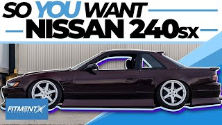 So You Want a Nissan 240sx [upl. by Ynoep]