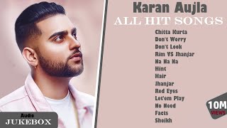 Karan Aujla All Hit Songs  Karan Aujla Jukebox 2020  Karan Aujla All songs  Part1 [upl. by Leaw525]