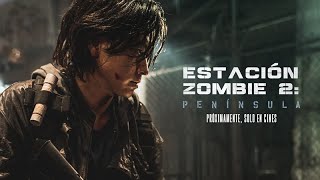 Estación Zombie 2 Península  Teaser Tráiler [upl. by Ferwerda178]