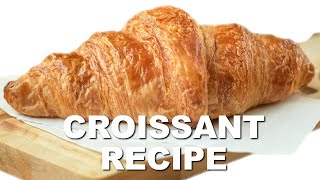 Professional Baker Teaches You How To Make CROISSANTS [upl. by Bills]