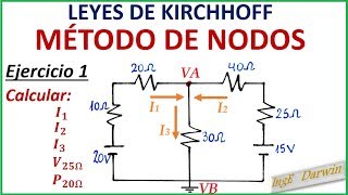 LEY DE KIRCHHOFF NODOS  EJERCICIO 1 [upl. by Aihsilat]