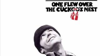 One Flew Over The Cuckoos Nest Theme [upl. by Billy264]