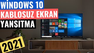 WİNDOWS 10 KABLOSUZ EKRAN YANSITMA [upl. by Netsruk]