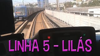 Metrô SP  Linha 5  Lilás  Viagem Completa Na Cabine [upl. by Lorenza153]