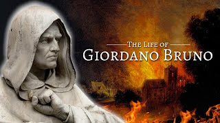 The Life of Giordano Bruno [upl. by Narcis]