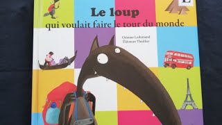 Le loup qui voulait faire le tour du monde [upl. by Prem366]