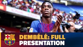 DembeleDay  Complete presentation of Ousmane Dembélé [upl. by Enaenaj]