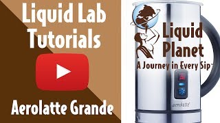 Liquid Lab  Aerolatte Grande Milk Frother [upl. by Ycrad2]