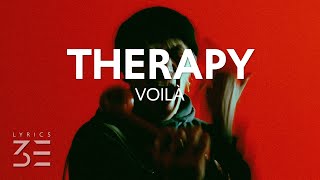 VOILÀ  Therapy Lyrics [upl. by Guzel195]