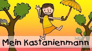 Mein Kastanienmann  Die besten Herbstlieder  Kinderlieder [upl. by Etteraj]