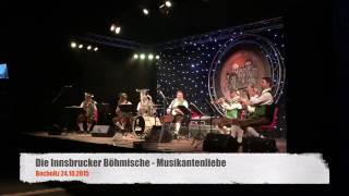 Die Innsbrucker Böhmische  Musikantenliebe Polka [upl. by Lazes]