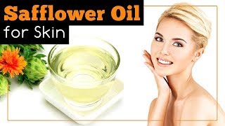 Safflower Oil for Skin Benefits and Uses [upl. by Radmilla]