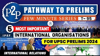 Crack UPSC Prelims 2024 knowing these 5 Important International Organizations  Pathway to Prelims [upl. by Yssim]