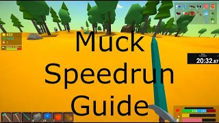 Muck Speedrun Guide RSG Full Game [upl. by Sosthina]