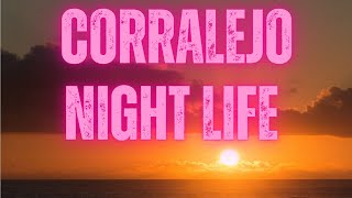 CORRALEJO NIGHT LIFE [upl. by Cupo712]