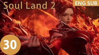 Preview  Soul Land 2 Episode30 ENG SUB [upl. by Grube266]