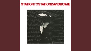 Station to Station 2016 Remaster [upl. by Sarchet411]