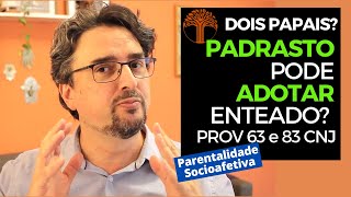 Parentalidade Socioafetiva  Provimento 63 e 83 CNJ na prática [upl. by Anestassia]