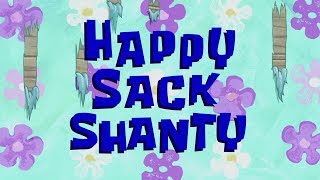 Happy Sack Shanty  SB Soundtrack [upl. by Staley763]